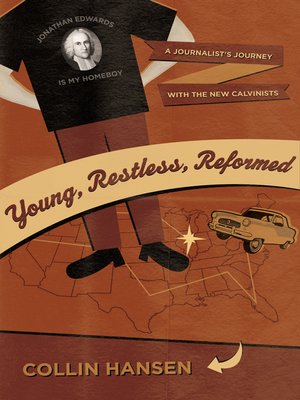 cover image of Young, Restless, Reformed